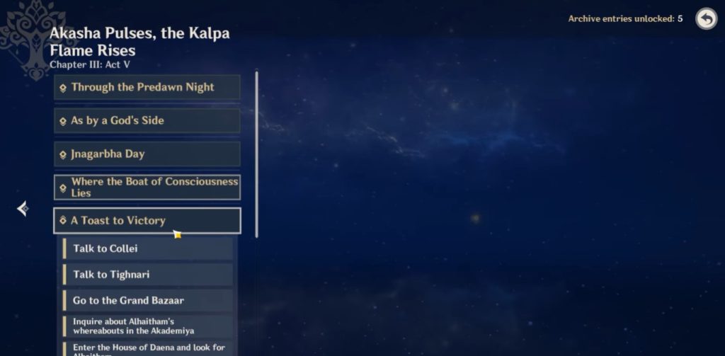 1. Accomplish all Akasha Pulses The Kalpa Flame Rises Quests 1